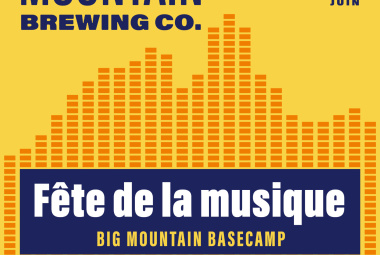 Fête de la Musique @ Big Mountain Basecamp